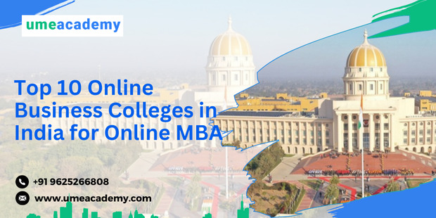 Top 10 Online Business Colleges In India For Online Mba